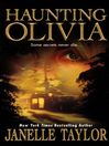 Haunting Olivia By Janelle Taylor